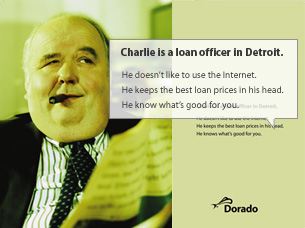 Dorado Internal Signage - Mike the loan processor